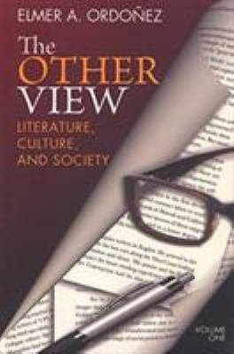 The Other View : Literature, Culture, and Society