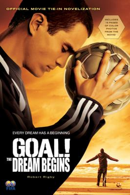 Goal! : The Dream Begins