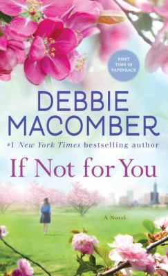 If Not for You : A Novel