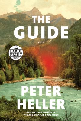 The Guide : A Novel