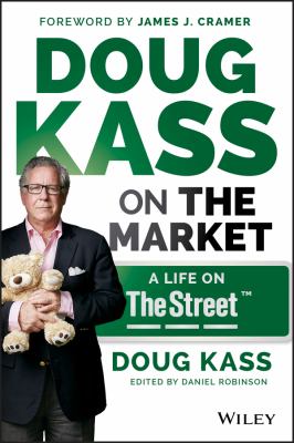 Doug Kass on the Market : A Life on TheStreet