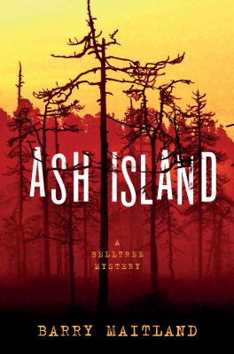 Ash Island : A Belltree Mystery