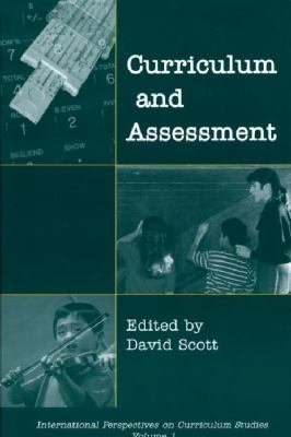 Curriculum and Assessment