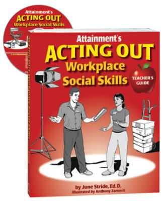 Acting Out Social Skills in the WorkPlace
