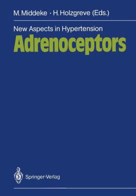 New Aspects in Hypertension Adrenoceptors : Symposium, November 1985, Munich