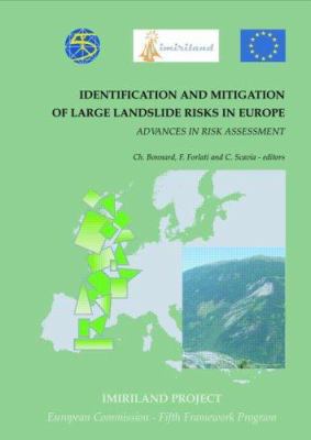 Identification and Mitigation of Large Landslide Risks in Europe : Advances in Risk Assessment
