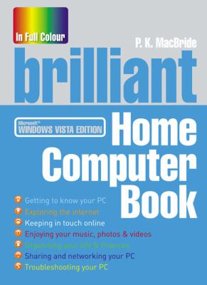 Brilliant Home Computer Book : Windows VISTA Edition