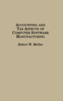 Accounting and Tax Aspects for Computer Software Manufacturing