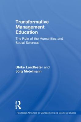 Transformative Management Education