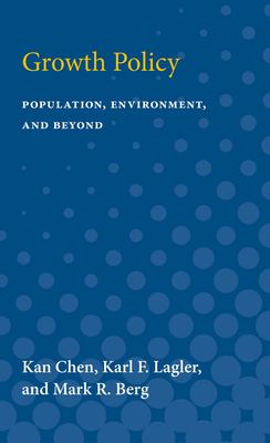 Growth Policy : Population, Environment, and Beyond