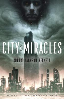 City of Miracles : A Novel