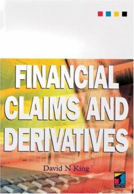 Financial Claims and Derivatives