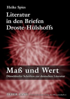Literatur in Den Briefen Droste-Huelshoffs
