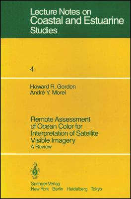 Remote Assessment of Ocean Color for Interpretation of Satellite Visible Imagery : A Review