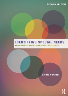 Identifying Special Needs : Checklists for Profiling Individual Differences