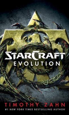 Starcraft: Evolution : A StarCraft Novel