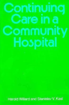 Continuing Care in a Community Hospital