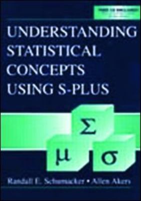 Understanding Statistical Concepts Using S-Plus
