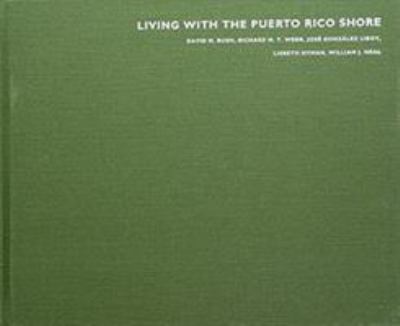 Living with the Puerto Rico Shore