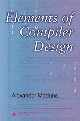 Elements of Compiler Design
