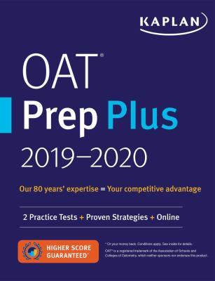 OAT Prep Plus 2019-2020 : 2 Practice Tests + Proven Strategies + Online