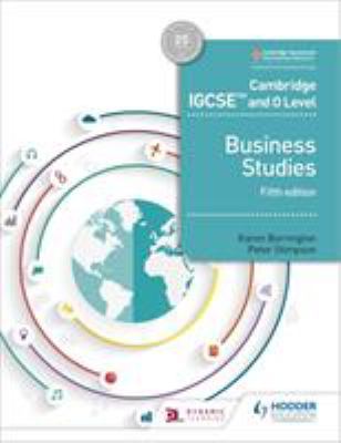Cambridge IGCSE and o Level Business Studies 5th Edition