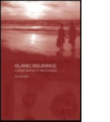 Islamic Insurance : A Modern Approach to Islamic Banking