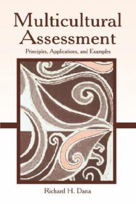 Multicultural Assessment : Principles, Applications, and Examples