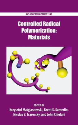 Controlled Radical Polymerization : Materials