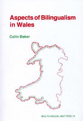 Aspects of Bilingualism in Wales