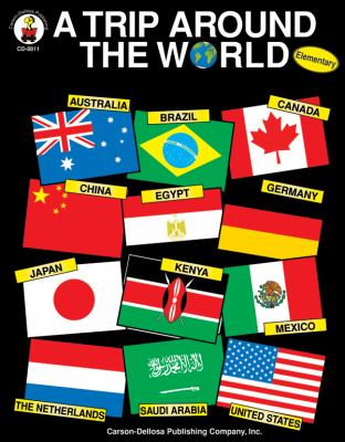 A Trip Around the World, Grades K - 5