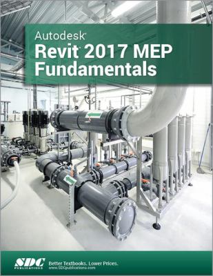 Autodesk Revit 2017 MEP Fundamentals