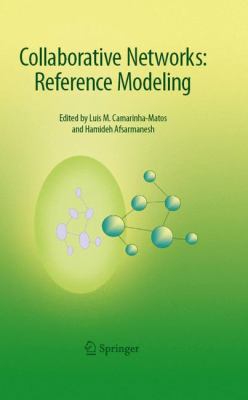 Collaborative Networks : Reference Modeling