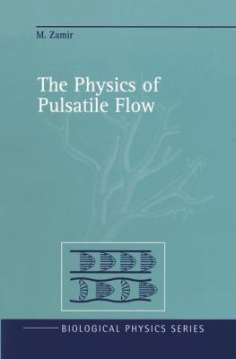 The Physics of Pulsatile Flow