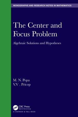 The Center and Focus Problem