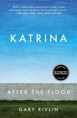 Katrina : After the Flood
