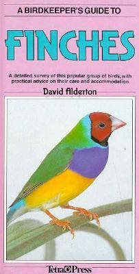 A Birdkeeper's Guide to Finches
