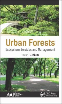Urban Forests : Ecosystem Services and Management