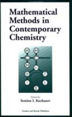 Mathematical Methods in Contemporary Chemistry