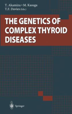 Genetics of Complex Thyroid Diseases