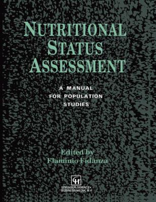Nutritional Status Assessment : A Manual for Population Studies