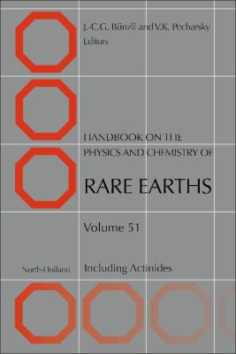 Handbook on the Physics and Chemistry of Rare Earths : Including Actinides