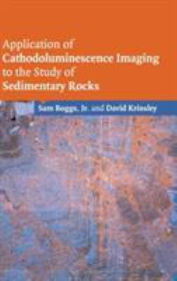 Application of Cathodoluminescence Imaging to the Study of Sedimentary Rocks