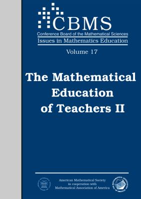 The Mathematical Education of Teachers II