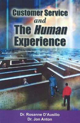 Customer Service and the Human Experience