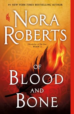 Of Blood and Bone : Chronicles of the One, Book 2