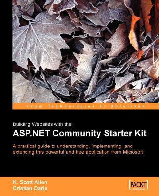 Building Websites with the ASP. NET Community Starter Kit