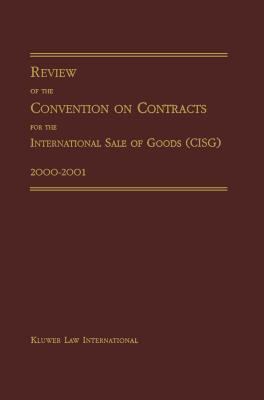 Review of Convention on Contracts for International Sale of Goods 2000-2001