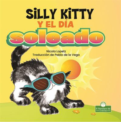 Silly Kitty y el día Soleado