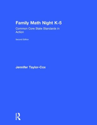 Family Math Night K-5 : Common Core State Standards in Action